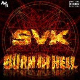 SVK - Burn In Hell (2016)