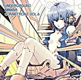 VA - Underground Makina Connectionz Vol. 6 (2010)
