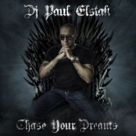 VA - DJ Paul Elstak Chase Your Dreams (2013)