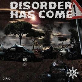 VA - Disorder Has Come (2013)