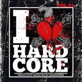 VA - I Love Hardcore Vol. 01 (2013)