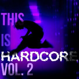 VA - This Is Hardcore Vol 2 (2016)
