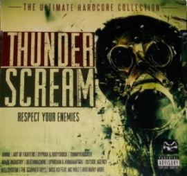 VA - Thunderscream - Respect Your Enemies (2014)