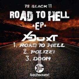 X-Duxt - Techsound Black 11: Road To Hell (2016)