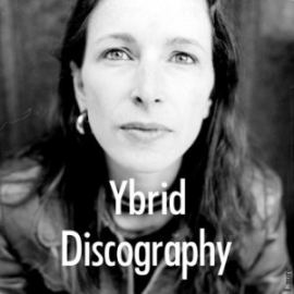 Ybrid Discography