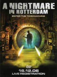 VA - A Nightmare In Rotterdam - Enter The Timemachine DVD Audio (2007)