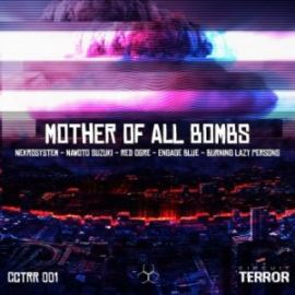 Nekrosystem & Nawoto Suzuki - Mother Of All Bombs (2016)