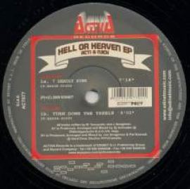 Acti & N3ck - Hell Or Heaven EP (2008)