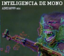 ADREIM999 - Inteligencia De Mono (2012)