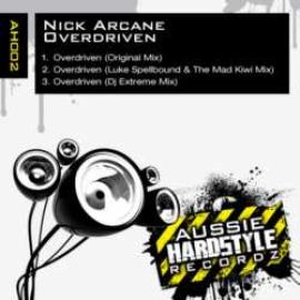 Nick Arcane - Overdriven (2008)