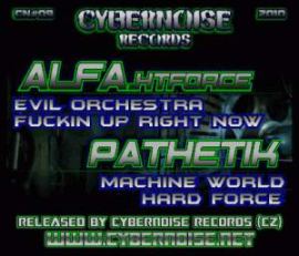 Alfa.HTForce vs Pathetik - Cybernoise 09 (2010)