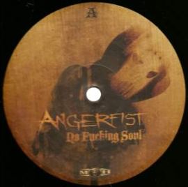 Angerfist - No Fucking Soul (2009)