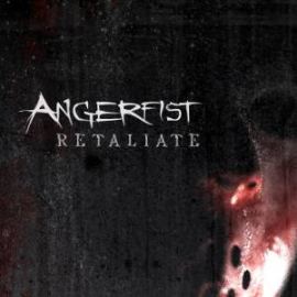 Angerfist - Retaliate (2011)