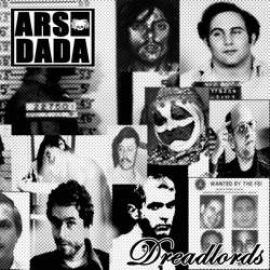 Ars Dada - Dreadlords (2010)