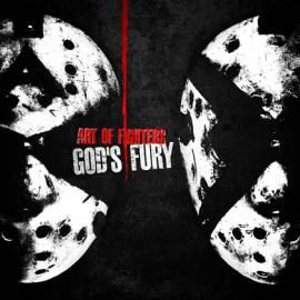 Art Of Fighters - God's Fury (2011)