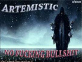 Artemistic - No Fucking Bullshit EP (2010)
