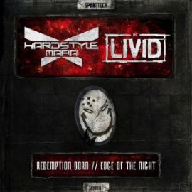 Hardstyle Mafia ft. MC Livid - Redemption Born / Edge Of The (2017)