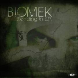 Biomek - Blending In E.P. (2011)