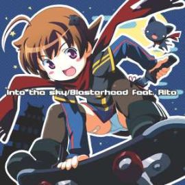 Blasterhead Feat. Rita - Into The Sky (2007)
