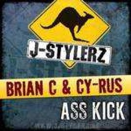 Brian C & Cy-Rus - Ass Kick (2008)