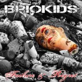 Briokids - Failure And Regret (2010)