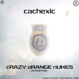 Cachexic - Crazy Orange Nukes (2008)