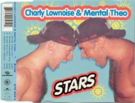 Charly Lownoise & Mental Theo - Stars (1995)