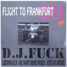 Charly Lownoise & Mental Theo - Flight To Frankfurt (1993)