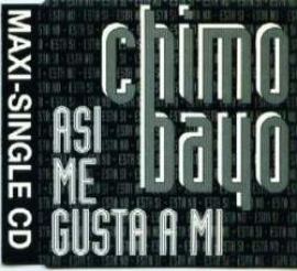 Chimo Bayo - Asi Me Gusta A Mi (1991)