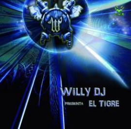Willy DJ - Presenta El Tigre (2008)
