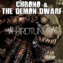 Chrono & The Demon Dwarf - Beter Kom Je Niet Anthem (2010)