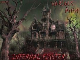 VA - Infernal Fighters (2008)