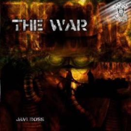 Javi Boss - The War (2007)