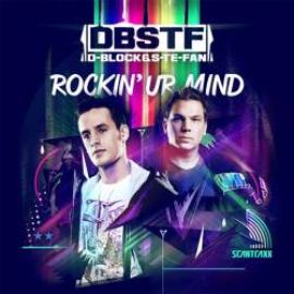 D-Block & S-te-Fan - Rockin' Ur Mind (2011)