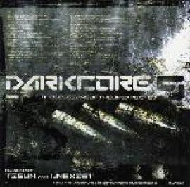 VA - Darkcore 9 - The Sessions Of The Unexpected (2005)