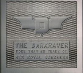 The Darkraver - More Than 20 Years Of His Royal Darkness DVD (2008)