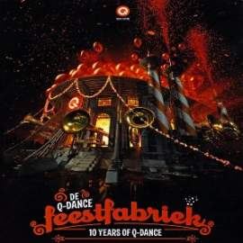 VA - De Q-Dance Feestfabriek 10 Years Of Q-Dance - Bonus CD (2010)