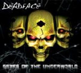 Deadface - Gates Of The Underworld (2003)