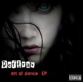 Deftrax - Art Of Dance (2009)