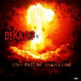 Deka187 - The Fall Of Mankind (2011)