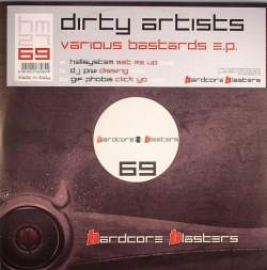 Dirty Artists - VA Bastards E.P. (2009)