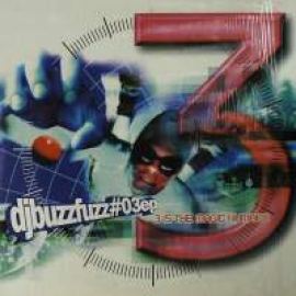 DJ Buzz Fuzz - #03 EP - 3 Is The Magic Number (2000)