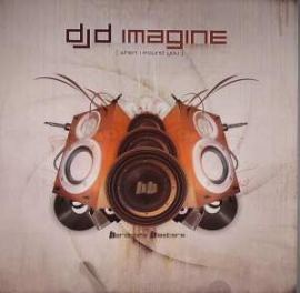 DJ D - Imagine (When I Found You) (2008)