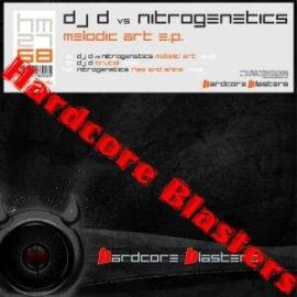 DJ D vs Nitrogenetics - Melodic Art E.P. (2009)