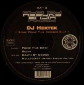 DJ Hektek - Some Prime Time Horror Shit (2008)