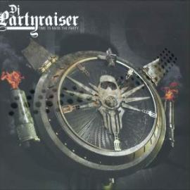 DJ Partyraiser - Time To Raise The Party (2009)