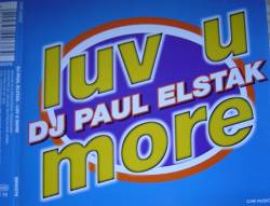 DJ Paul Elstak - Luv U More (1995)