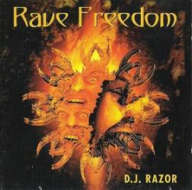 D.J. Razor - Rave Freedom (1995)