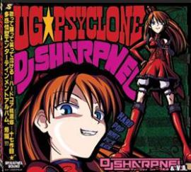 DJ Sharpnel - UG Psyclone (2004)