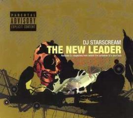 DJ Starscream - The New Leader (2006)
